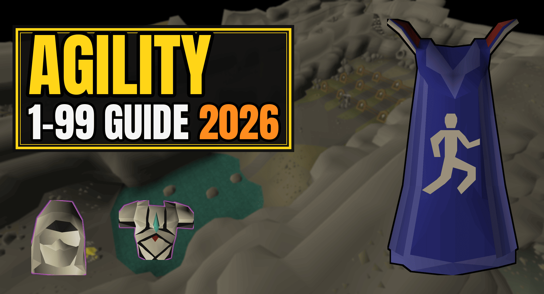 OSRS Agility Training Guide From Level 1 To 99