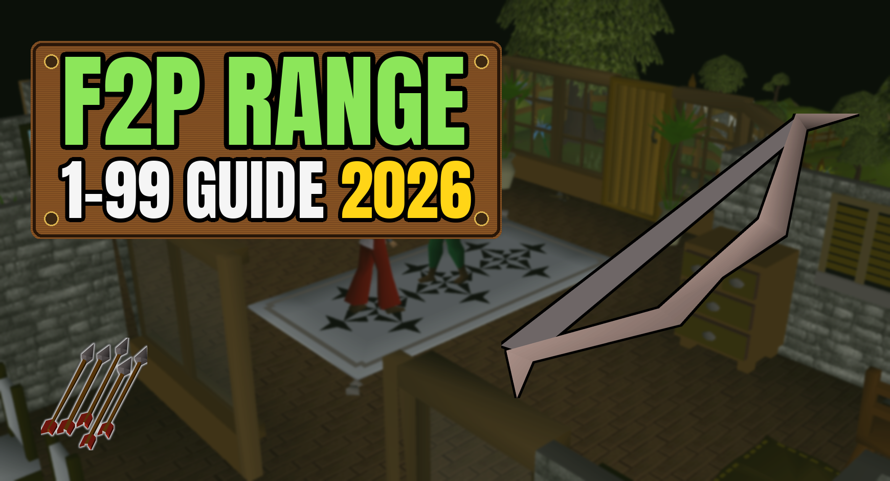 OSRS Ranged Training Guide For F2P From Level 1 To 99