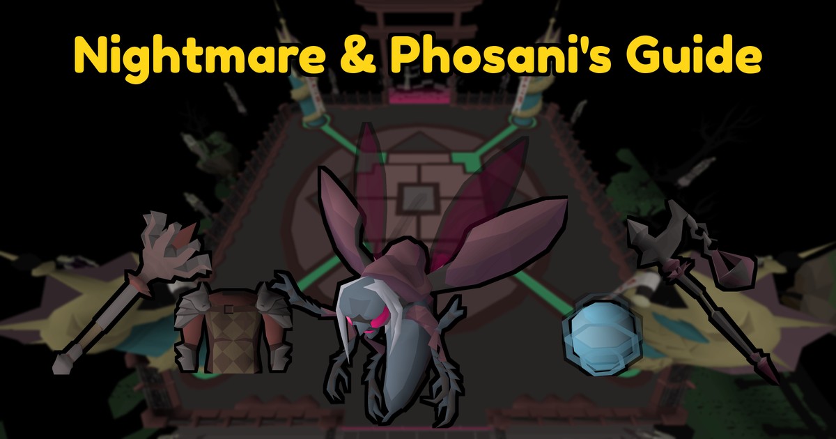 OSRS Nightmare of Ashihama and Phosani's Nightmare Guide: Requirements, Gear and GP/hr